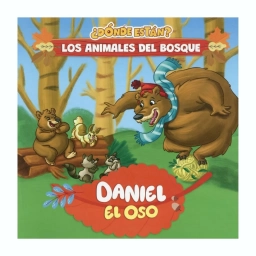 Libro Infantil Daniel El Oso- Tapa Dura 12 P�ginas �Donde est�n los animalitos del bosque?